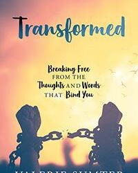 Breaking Free from the Thoughts and Words that Bind You
